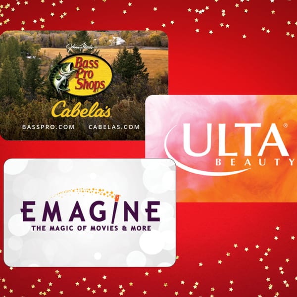 Gift cards for Bass Pro Shops, Cabela's, Ulta Beauty, and Emagine Entertainment on a red background.